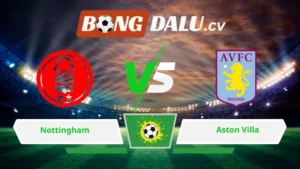 Soi kèo bóng đá Nottingham vs Aston Villa 02h00 ngày 01/05/2026 – Europa League