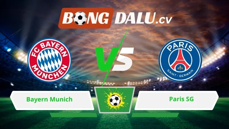 Soi kèo bóng đá Bayern Munich vs PSG 02h00 ngày 07/05/2026 – Champions League